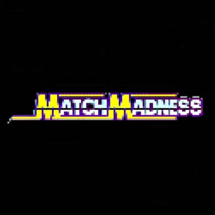 cover art for Match Madness - Round 2