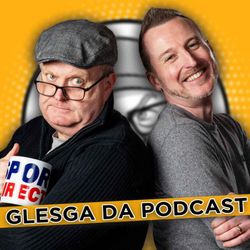 cover art for Glesga Da Podcast 