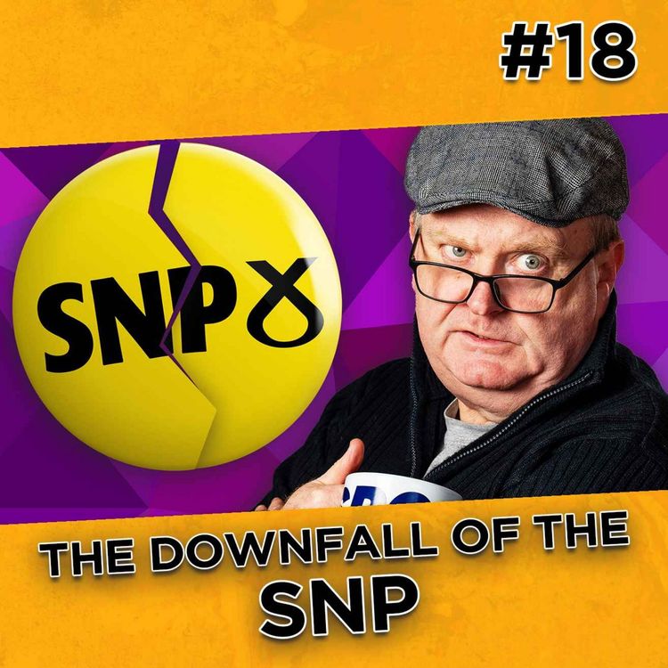 cover art for The DOWNFALL of the SNP