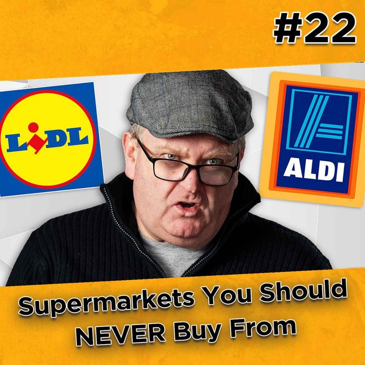 cover art for Supermarkets You Should NEVER Buy From