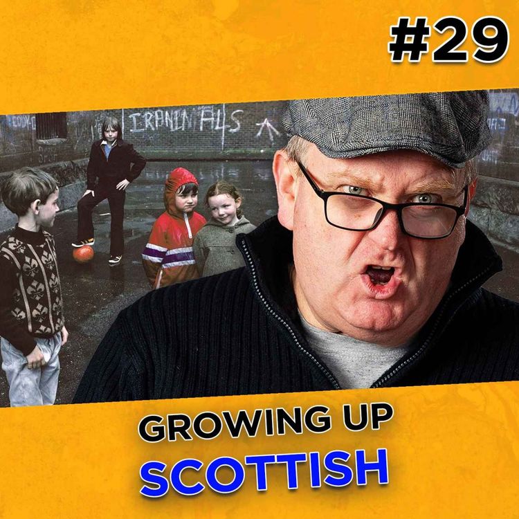 cover art for Growing Up Scottish 