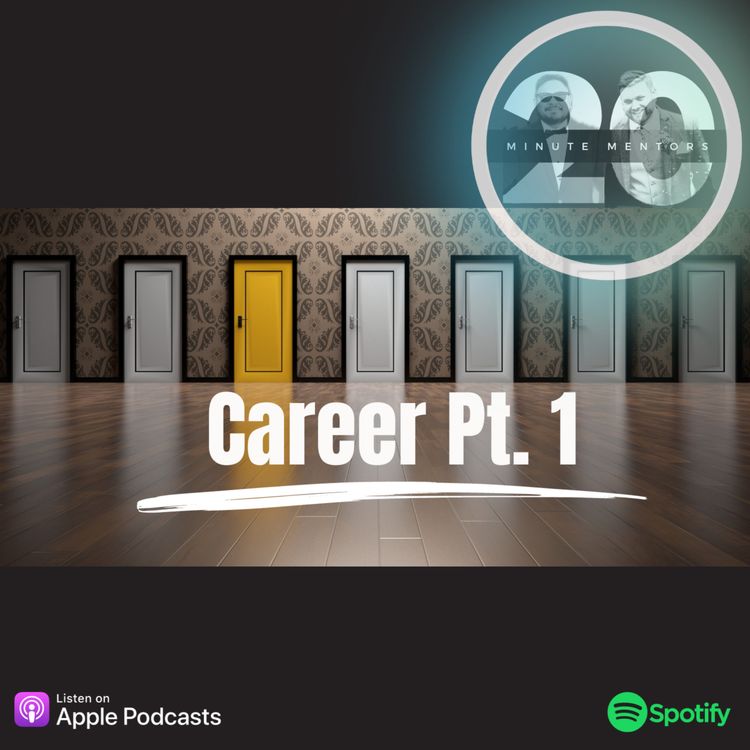 cover art for Career Pt 1 - Identifying Your Starting Line