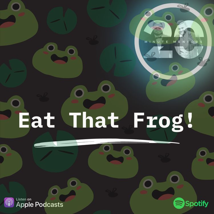 cover art for Productivity: Eat that Frog!