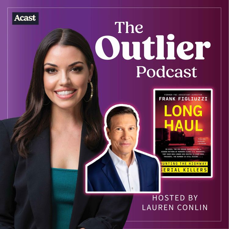 cover art for Former FBI Assistant Director FRANK FIGLIUZZI talks his new book, "Long Haul: Hunting the Highway Serial Killers"