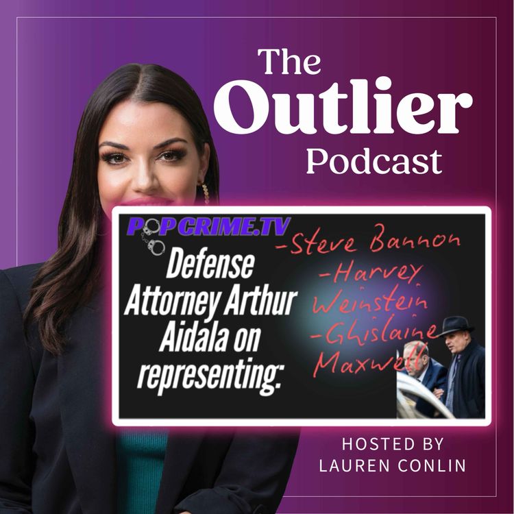 cover art for Defense Attorney Arthur Aidala: Representing Ghislaine Maxwell, Harvey Weinstein & Steve Bannon...