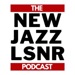 cover art for The New Jazz Listener Podcast