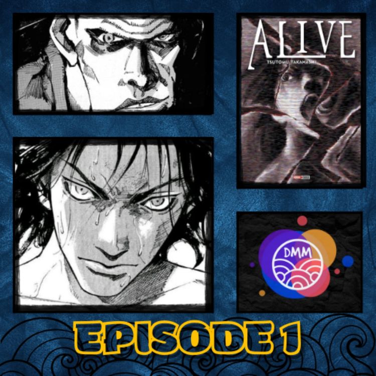 cover art for Episode 1 : Alive