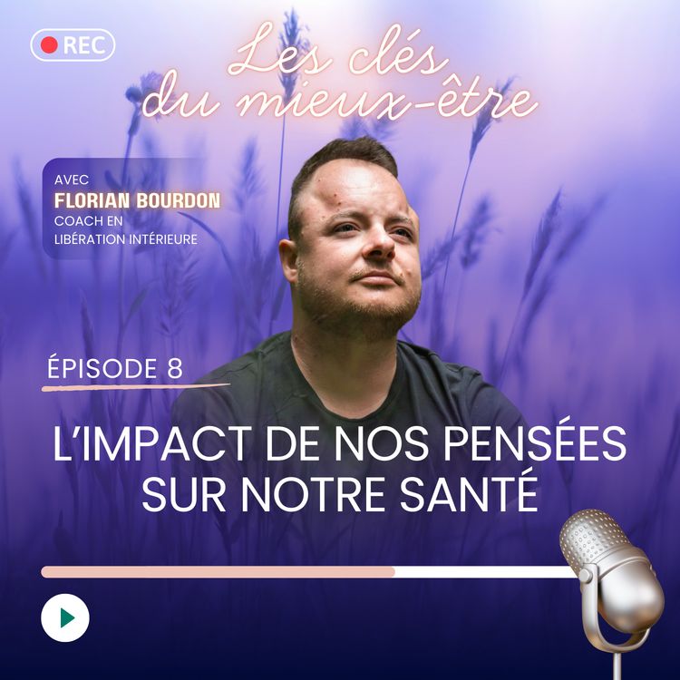 cover art for L'impact de la pensée sur notre santé