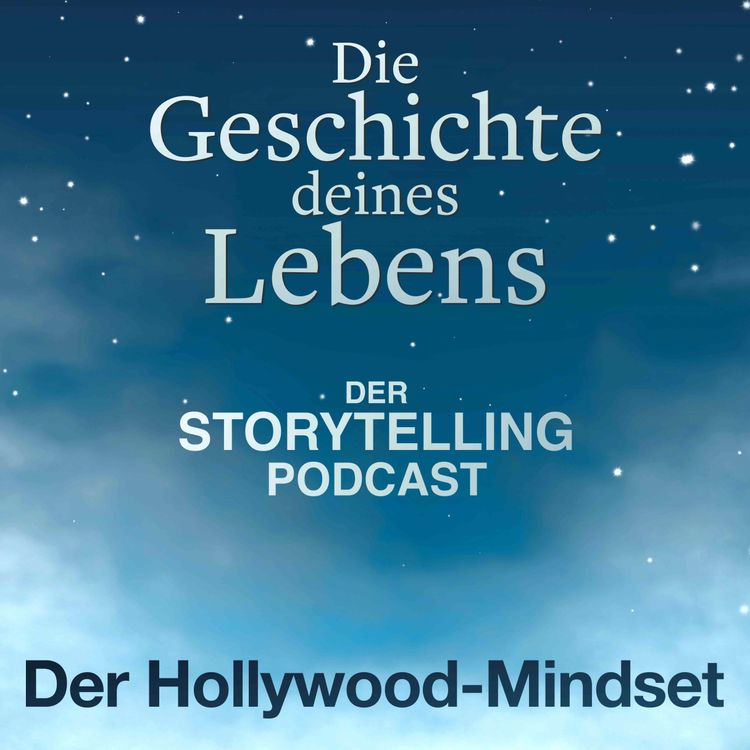 cover art for Der Hollywood-Mindset - Interview-Special mit Florian Munteau
