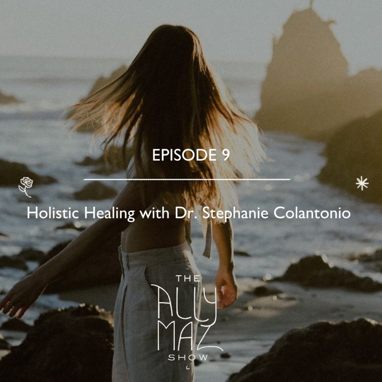 cover art for Holistic Healing with Dr. Stephanie Colantonio 