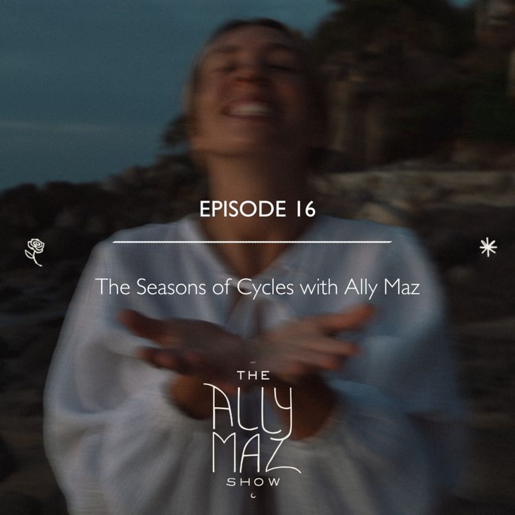 cover art for The Seasons of Cycles with Ally Maz