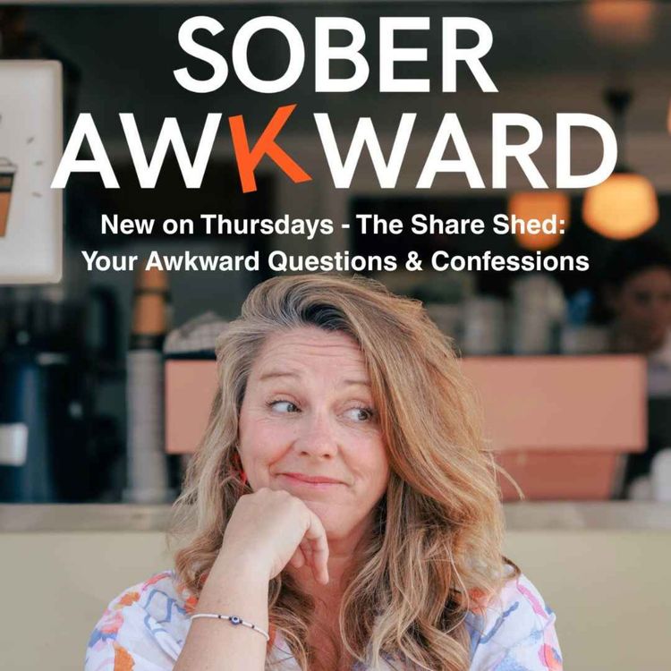 cover art for The Share Shed: Awkward Questions & Confessions