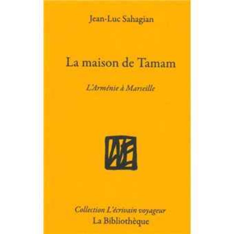 cover art for L'amour de l'Arménie: la vie de Tamam à Marseille