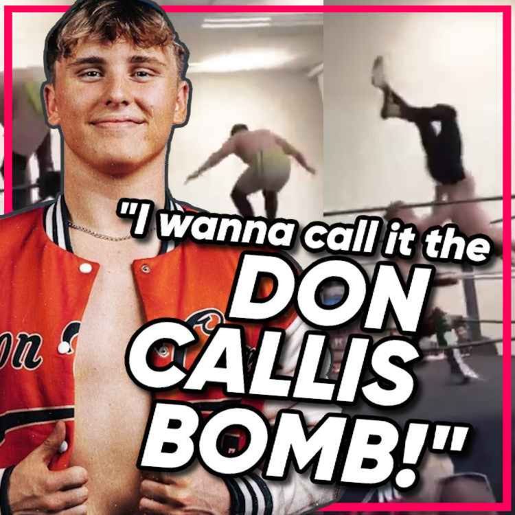 cover art for Leon Cage, creator of THAT Viral Stomp Power Bomb: "I wanna call it the Don Callis Bomb"