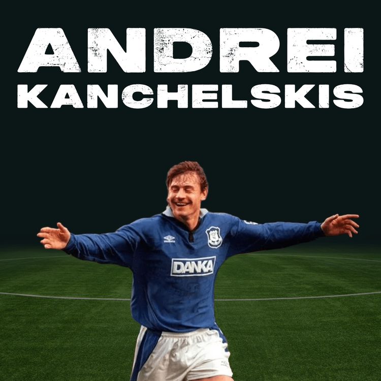 cover art for Andrei Kanchelskis: From Man United to Everton
