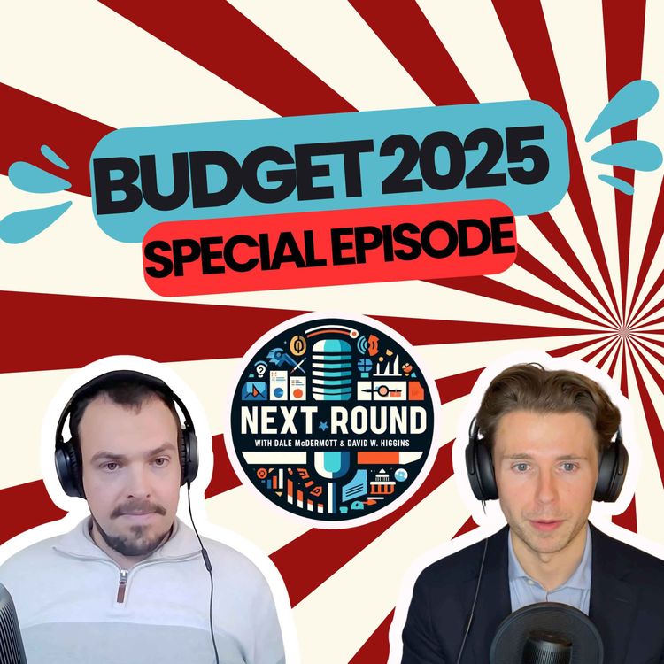 cover art for 25| Budget 2025 Winners and Losers (Just Winners Actually)