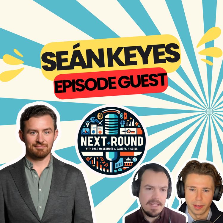 cover art for 26| Seán Keyes on Progress Ireland – Policy, Infrastructure and Housing