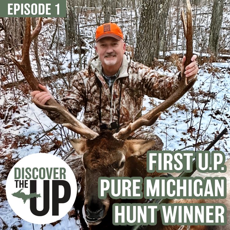 cover art for First U.P. Pure Michigan Hunt Winner