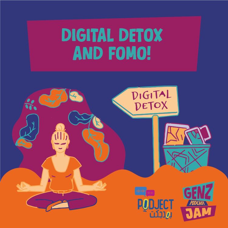 cover art for Digital Detox and FOMO!