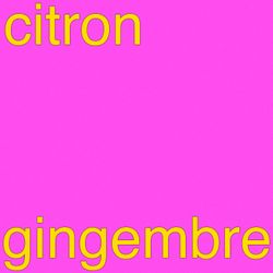 cover art for Citron Gingembre