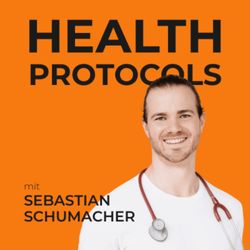 cover art for Health Protocols mit Sebastian Schumacher