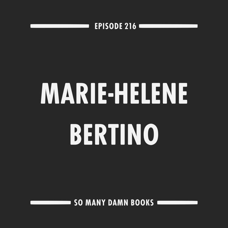 cover art for 216: Marie-Helene Bertino (BEAUTYLAND) & Antoine de Saint-Exupéry's THE LITTLE PRINCE