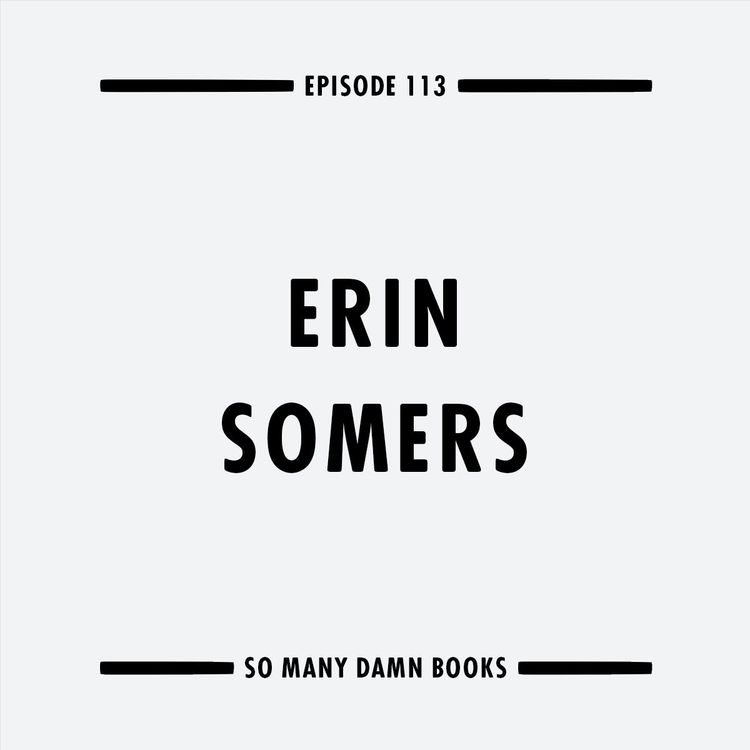 cover art for 113: Erin Somers (STAY UP WITH HUGO BEST) & Dorothy Baker's CASSANDRA AT THE WEDDING