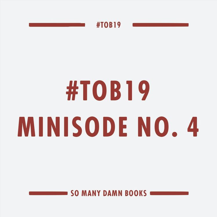 cover art for The 2019 Tournament of Books -- Minisode #4