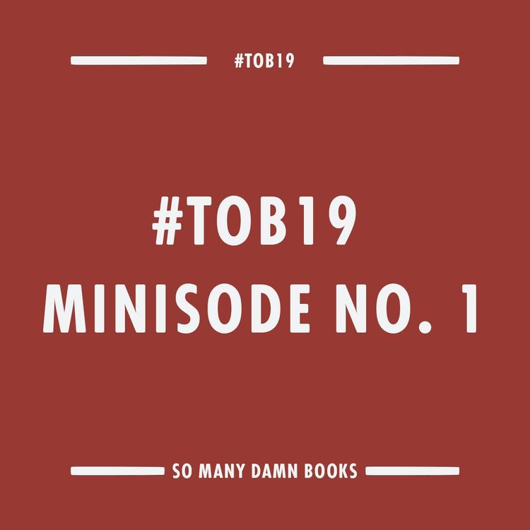 cover art for The 2019 Tournament of Books -- Minisode #1