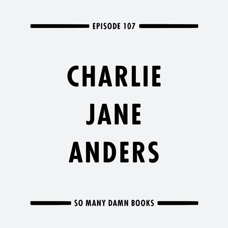 cover art for 107: Charlie Jane Anders (THE CITY IN THE MIDDLE OF THE NIGHT) & Ursula K. Le Guin's FIVE WAYS TO FORGIVENESS
