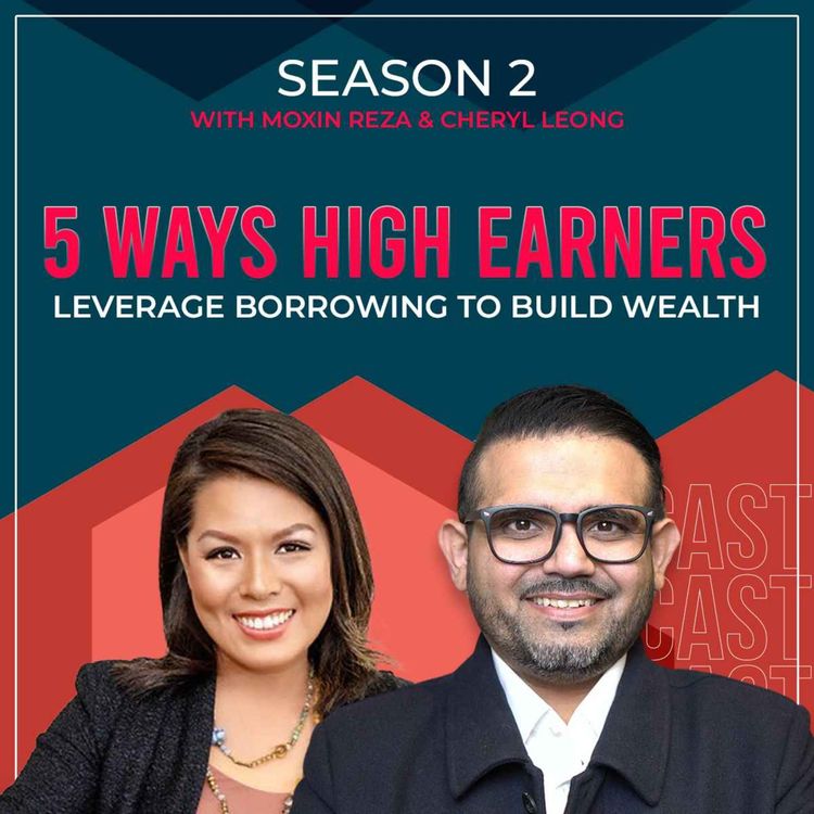 cover art for 5 Ways High Earners Leverage Borrowing to Build Wealth