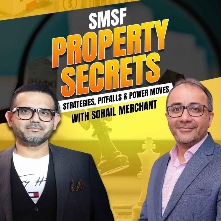 cover art for SMSF Property Secrets: Strategies, Pitfalls & Power Moves
