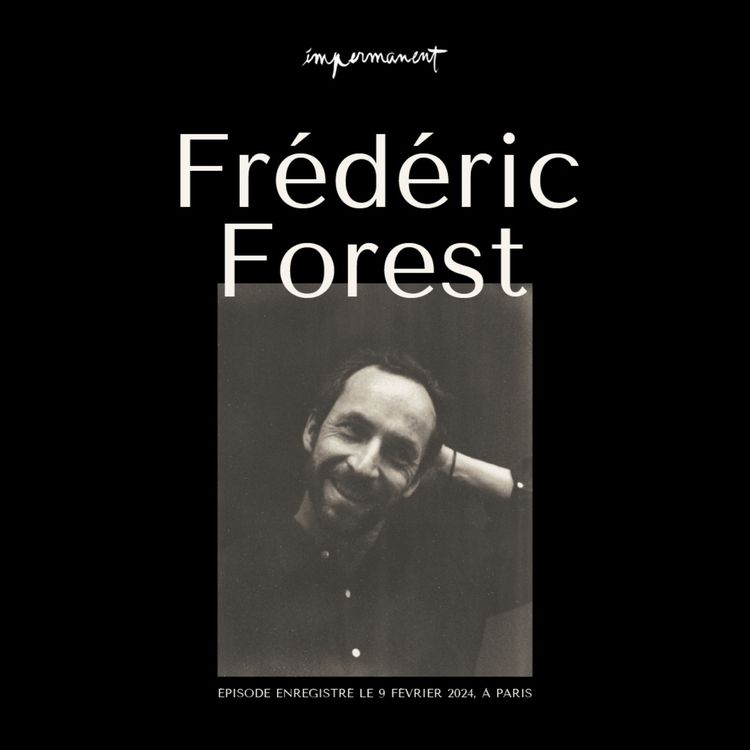 cover art for Frédéric Forest, artiste et designer | « Le dessin est un fédérateur »