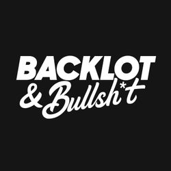 cover art for Backlot & Bullsh*t