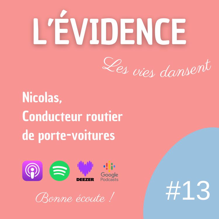 cover art for #13 Nicolas, Conducteur routier de porte-voitures