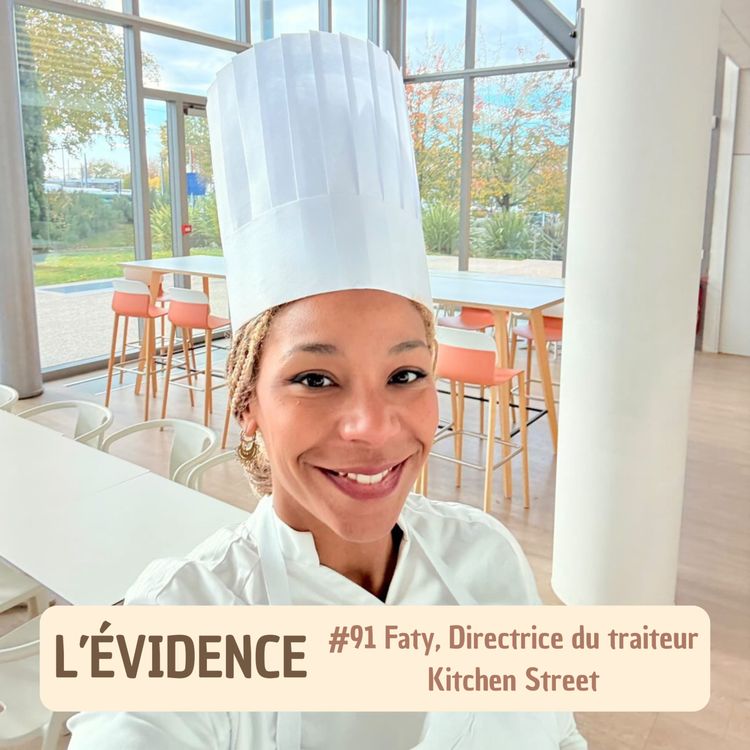 cover art for #91 Faty, Directrice du traiteur Kitchen Street