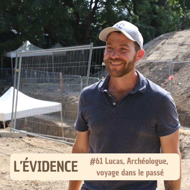 cover art for #61 Lucas, Archéologue, voyage dans le passé