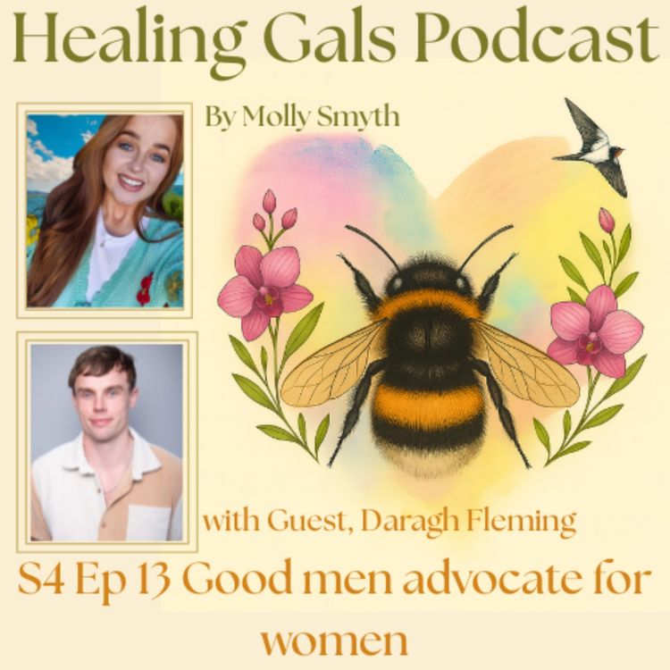 cover art for S4 Ep 13 Good Men Advocate For Women