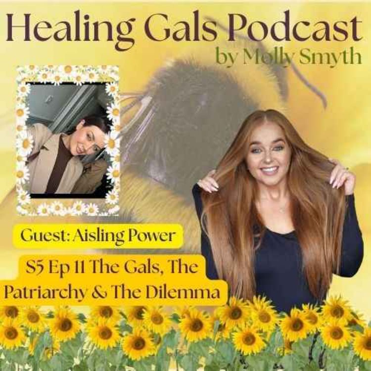 cover art for S5 Ep11 The Gals, The Patriarchy, & The Dilemma