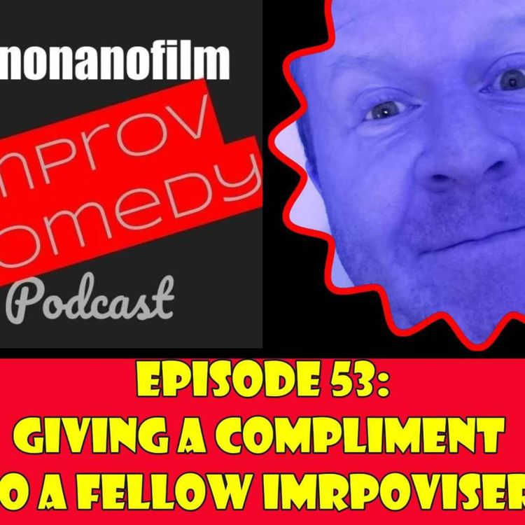 cover art for Giving a Compliment to a Fellow Improviser