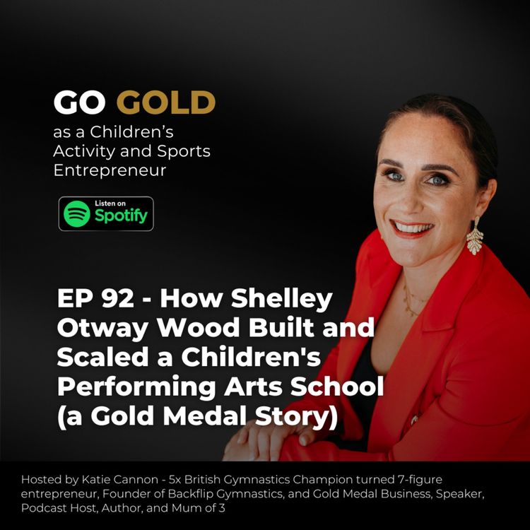 cover art for How Shelley Otway Wood Built a Children's Performing Arts School (a Gold Medal Story)