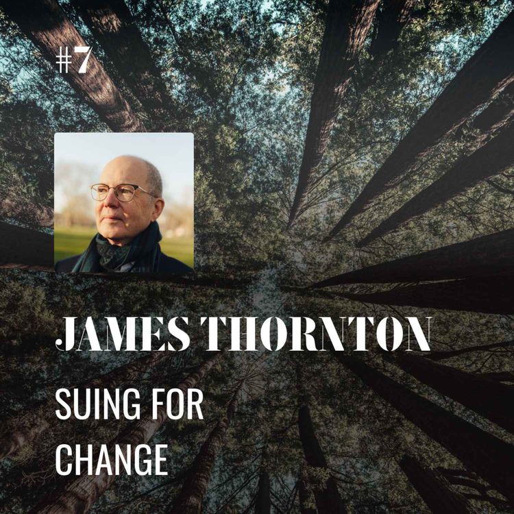 cover art for James Thornton: Suing for Change