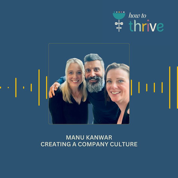 cover art for Creating a Company Culture - Manu Kanwar