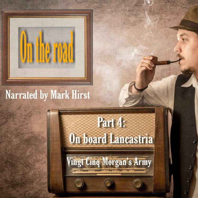 cover art for Part 4: Home in style - Lancastria