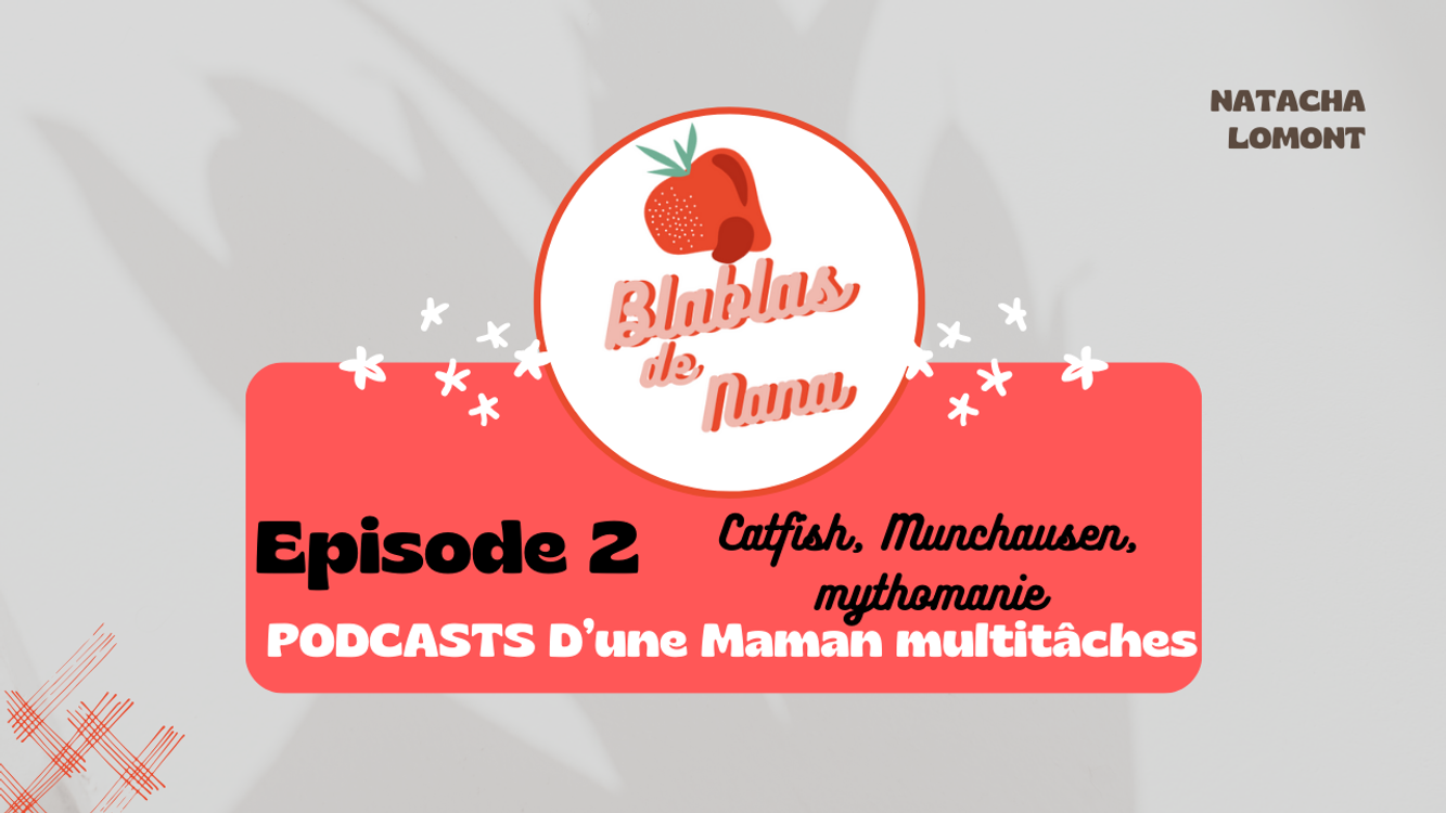 cover art for Catfish, Munchausen ou mythomanie