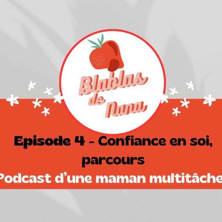 cover art for Confiance en soi - Mon parcours