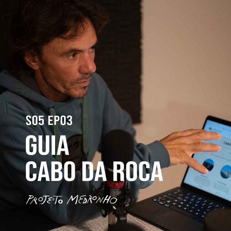 cover art for S05 EP03 - Guia Cabo da Roca