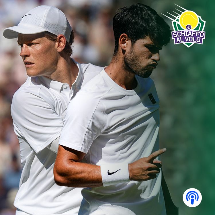 cover art for Speciale Wimbledon, Day 13. Sinner-Alcaraz e Swiatek-Anisimova: le preview delle finali