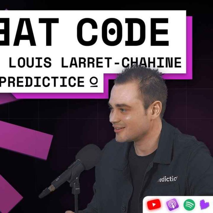cover art for Comment Predictice a un coup d'avance sur l'IA ? - Louis Larret-Chahine Co-fondateur de Predictice