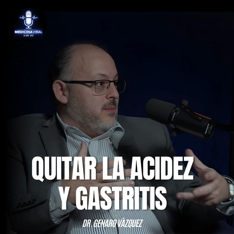 cover art for ⚠️ELIMINA EL REFLUJO GÁSTRICO ASÍ | “GASTRITIS” | DR. GENARO VÁZQUEZ